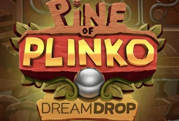 Pine of Plinko Dream Drop